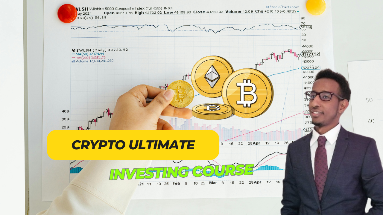 Crypto Ultimate Investing Course~Barro Sida Suuqa Crypto loo maalgashto